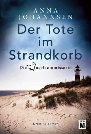 [Island Mystery series 01] • Der Tote im Strandkorb